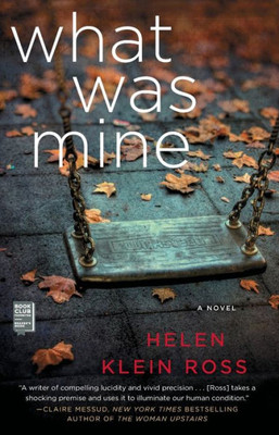 What Was Mine: A Book Club Recommendation!