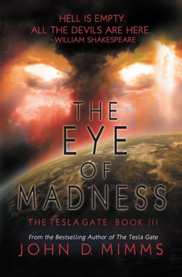 The Eye Of Madness (The Tesla Gate)