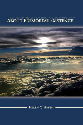 About Premortal Existence