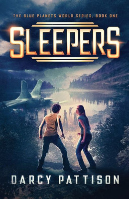 Sleepers (The Blue Planets World Series)