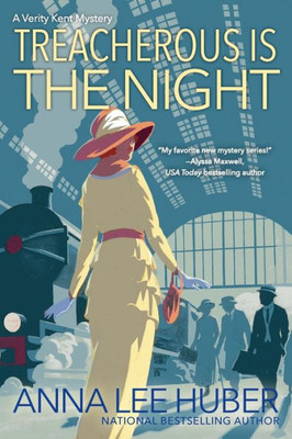 Treacherous Is The Night (A Verity Kent Mystery)