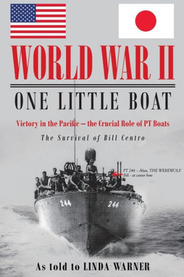 World War Ii: One Little Boat