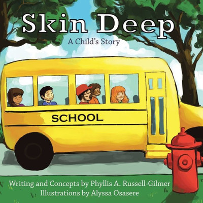 Skin Deep: A Child's Story