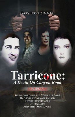 Tarricone: A Death On Canyon Road