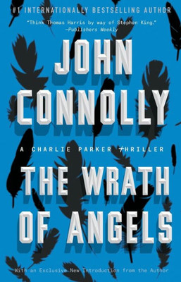 The Wrath Of Angels: A Charlie Parker Thriller
