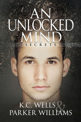 An Unlocked Mind (2) (Secrets)