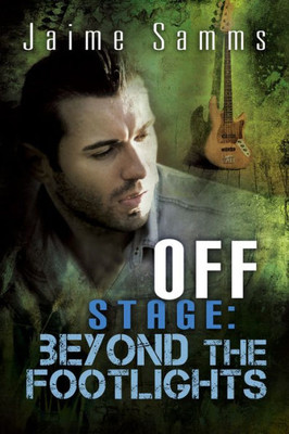Off Stage: Beyond The Footlights (3)