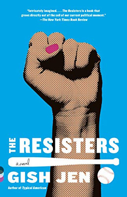 The Resisters: A novel (Vintage Contemporaries)