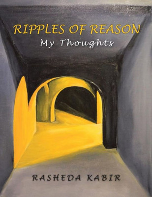 Ripples Of Reason: My Thoughts