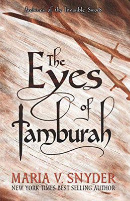 The Eyes of Tamburah (Archives of the Invisible Sword)