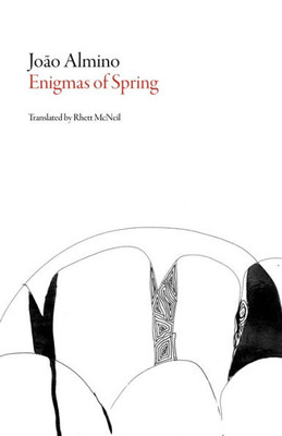 Enigmas Of Spring (Brazilian Literature)