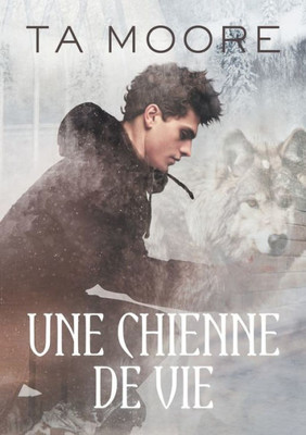 Une Chienne De Vie (Translation) (French Edition)