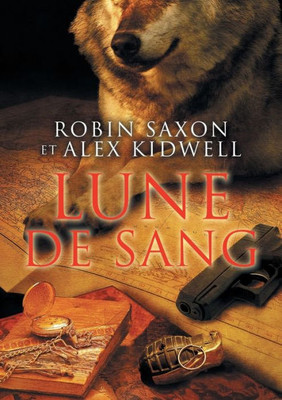Lune De Sang (Sanguis Noctis) (French Edition) Lune De Sang (Sanguis Noctis) (French Edition)