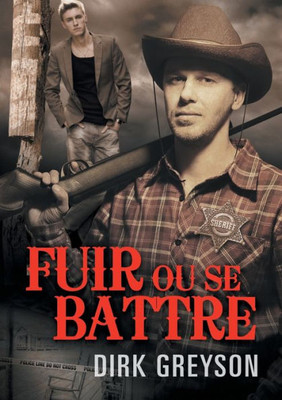 Fuir Ou Se Battre (Translation) (French Edition)