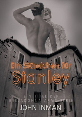 Ständchen Für Stanley (Translation) (Belladonna Arms (Deutsch)) (German Edition)