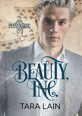 Beauty, Inc. (Français) (Translation) (Les Contes De Pennymaker) (French Edition)