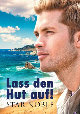 Lass Den Hut Auf! (Translation) (German Edition)