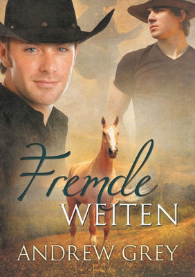 Fremde Weiten (Translation) (Geschichten Aus Der Ferne) (German Edition)