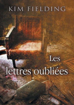 Les Lettres Oubliees (Translation) (French Edition)