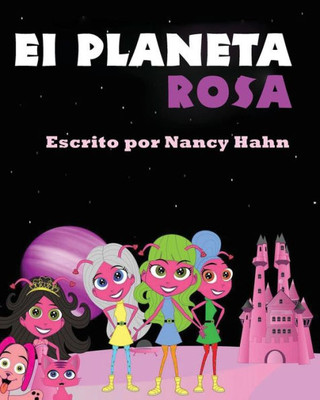 El Planeta Rosa (Spanish Edition)