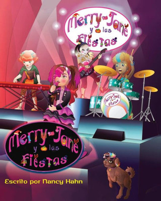 Merry Jane Y Las Fiestas (Spanish Edition)