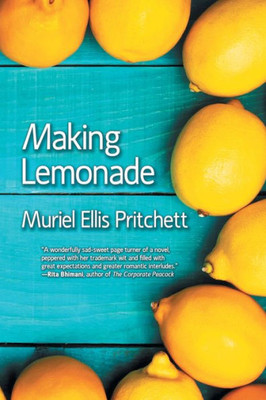 Making Lemonade (Feisty Women's Fiction)