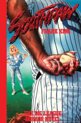 Southpaw, The Big League Horror Novel