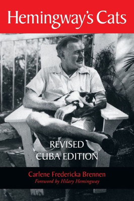 Hemingway's Cats: Revised Cuba Edition