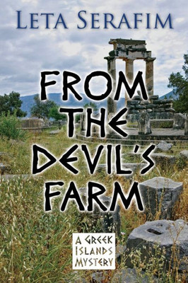 From The Devil's Farm (Greek Islands Mystery)