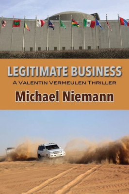 Legitimate Business (Valentin Vermeulen Thriller)