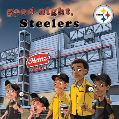 Good Night, Steelers (Good Night Team Books)