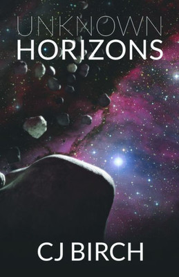 Unknown Horizons (The New Horizons Series)