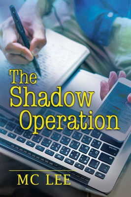 The Shadow Operation (The Center)