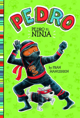 Pedro El Ninja (Pedro En Espanol) (Spanish Edition)