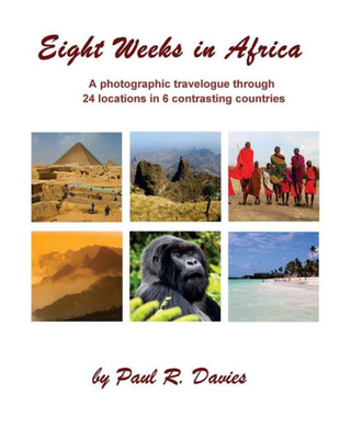 Eight Weeks In Africa