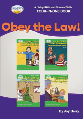 A Living Skills And Survival Skills Four-In-One Book - Obey The Law!