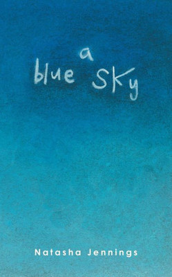 A Blue Sky