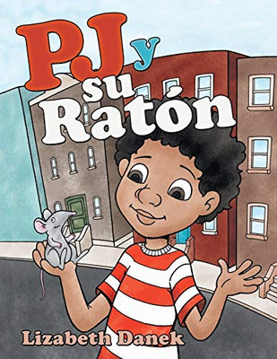 Pj Y Su Ratón (Spanish Edition) - Paperback