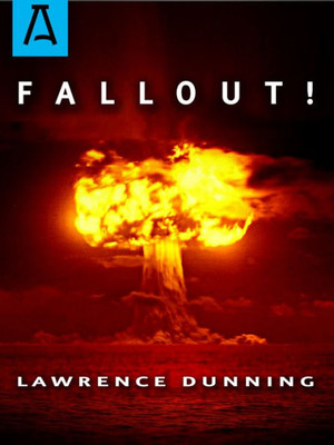 Fallout!: A Novel