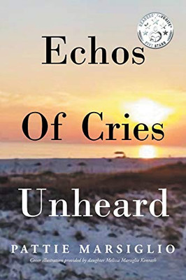 Echos Of Cries Unheard - Paperback