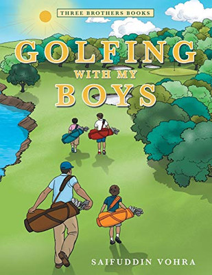 Golfing With My Boys: Three Brothers Books - Paperback