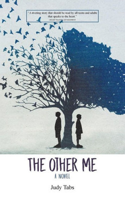 The Other Me: A Story Of Two Lives Changed Forever