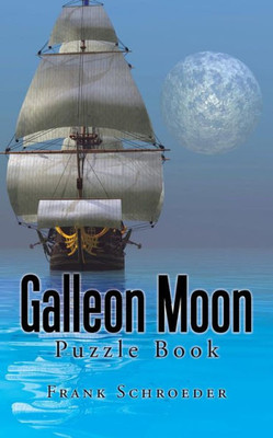 Galleon Moon: Puzzle Book