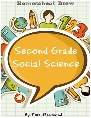 Second Grade Social Science: For Homeschool Or Extra Practice