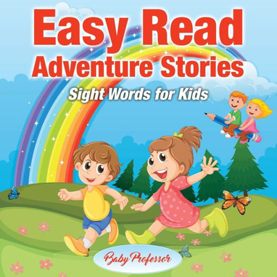 Easy Read Adventure Stories - Sight Words For Kids