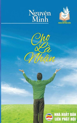 Cho La Nh?N: B?N In Nam 2017 (Vietnamese Edition)