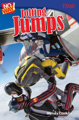 No Way! Jolting Jumps (Time Middle School Nonfiction Books) (Time For Kids Nonfiction Readers)
