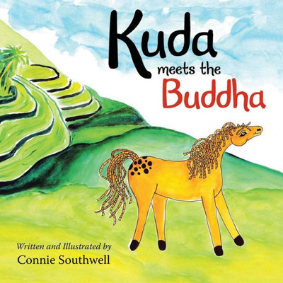 Kuda Meets The Buddha