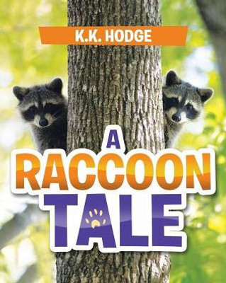 A Raccoon Tale