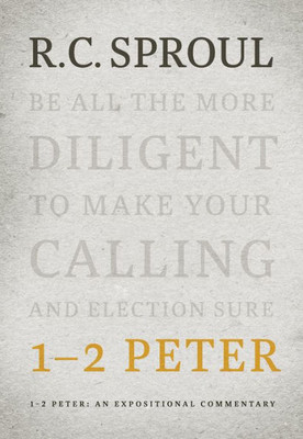 12 Peter: An Expositional Commentary